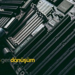 E Geri Dönüşüm İzmir Elektronik Hurda